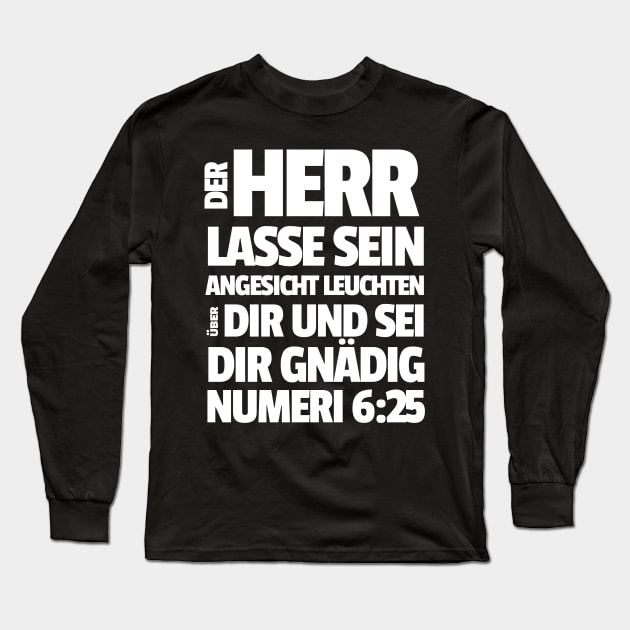 Numbers 6-25 Lord Be Gracious To You German Long Sleeve T-Shirt by BubbleMench